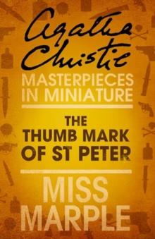 The Thumb Mark of St Peter : A Miss Marple Short Story