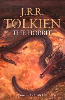 The Hobbit : Illustrated by Alan Lee