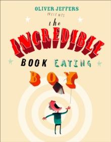 The Incredible Book Eating Boy (Read aloud by Jim Broadbent)