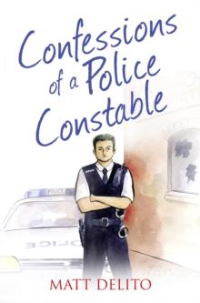 The Confessions of a Police Constable