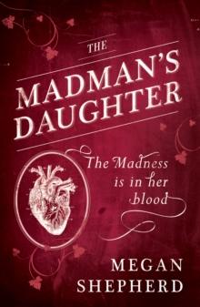 The Madman's Daughter