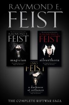 The Complete Riftwar Saga Trilogy : Magician, Silverthorn, a Darkness at Sethanon