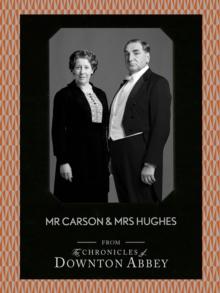 Mr Carson and Mrs Hughes