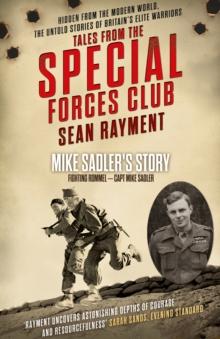 Fighting Rommel : Captain Mike Sadler