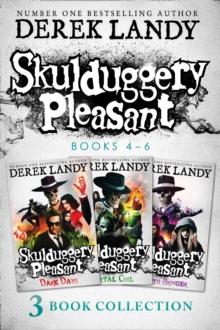 Skulduggery Pleasant: Books 4 - 6 The Death Bringer Trilogy : Dark Days, Mortal Coil, Death Bringer