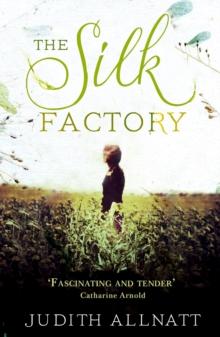 The Silk Factory