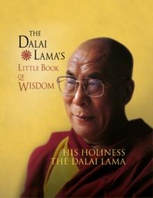 The Dalai Lama's Little Book of Wisdom