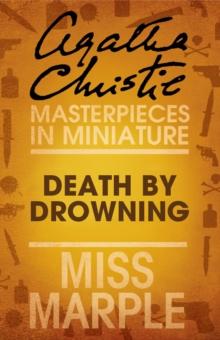 Death by Drowning : A Miss Marple Short Story