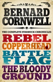 The Starbuck Chronicles : The Complete 4-Book Collection