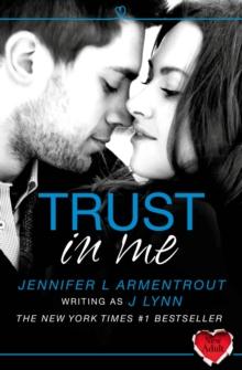 Trust in Me (A Novella)