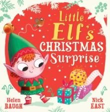 Little Elf's Christmas Surprise