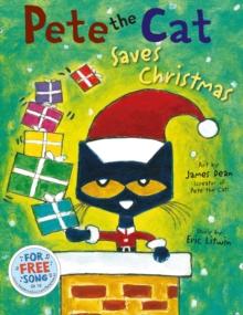 Pete the Cat Saves Christmas