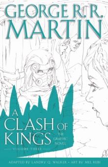 A Clash of Kings: Graphic Novel, Volume Three