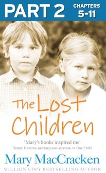 The Lost Children: Part 2 of 3