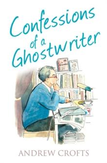 The Confessions of a Ghostwriter