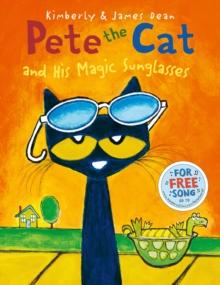 Pete The Cat And His Magic Sunglasses