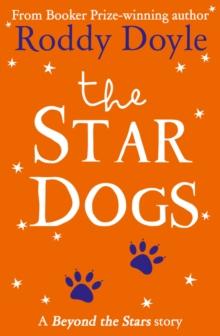 The Star Dogs : Beyond the Stars