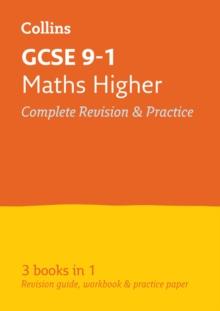 GCSE 9-1 Maths Higher All-in-One Complete Revision and Practice : Ideal for the 2024 and 2025 Exams