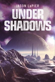 The Under Shadows