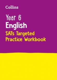 Year 6 English KS2 SATs Targeted Practice Workbook : For The 2024 Tests