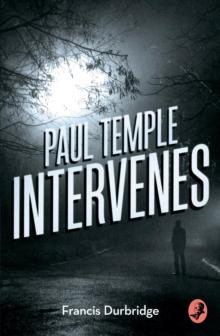 A Paul Temple Intervenes