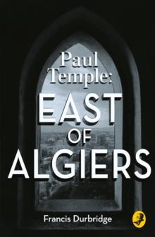 A Paul Temple: East of Algiers