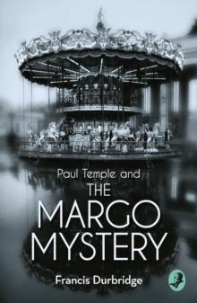 A Paul Temple and the Margo Mystery