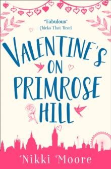 Valentine's on Primrose Hill (A Short Story)