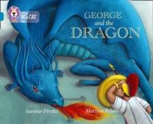 George and the Dragon : Band 13/Topaz