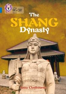 The Shang Dynasty : Band 16/Sapphire