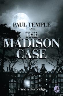 A Paul Temple and the Madison Case