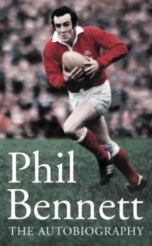 Phil Bennett : The Autobiography