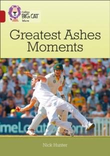 Greatest Ashes Moments : Band 14/Ruby