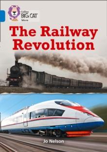 The Railway Revolution : Band 16/Sapphire