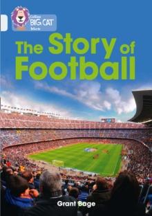 The Story of Football : Band 17/Diamond