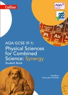 AQA GCSE Physical Sciences for Combined Science: Synergy 9-1 Student Book