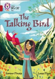 The Talking Bird : Band 14/Ruby