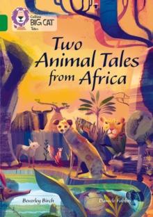 Two Animal Tales from Africa : Band 15/Emerald