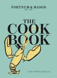 The Cook Book : Fortnum & Mason