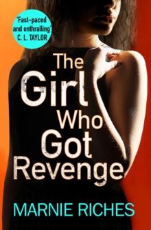 The Girl Who Got Revenge