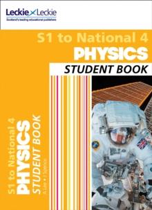 S1 to National 4 Physics : Comprehensive Textbook for the Cfe