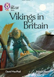 Vikings in Britain : Band 14/Ruby