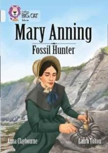 Mary Anning Fossil Hunter : Band 17/Diamond