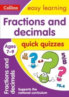 Fractions & Decimals Quick Quizzes Ages 7-9 : Ideal for Home Learning