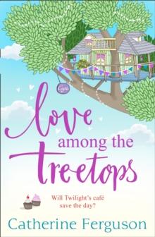 Love Among the Treetops