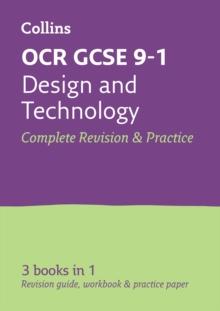 OCR GCSE 9-1 Design & Technology All-in-One Complete Revision and Practice : Ideal for the 2024 and 2025 Exams