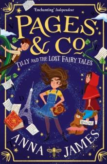 Pages & Co.: Tilly and the Lost Fairy Tales