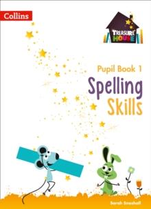 Spelling Skills Pupil Book 1