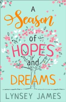 A Season of Hopes and Dreams