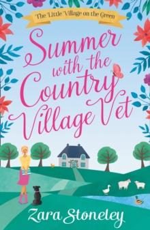 The Summer with the Country Village Vet